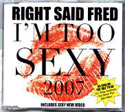 Right Said Fred - I'm Too Sexy 2007