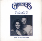 Carpenters - They Long To Be Close To You