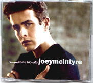 Joey Mcintyre - I Love You Came Too Late