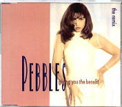 Pebbles - Giving You The Benefit The Remix
