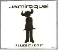 Jamiroquai - If I Like It, I Do It