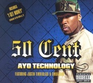 50 Cent & Justin Timberlake - Ayo Technology