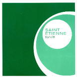 Saint Etienne - Sylvie