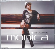 Monica - All Eyez On Me 