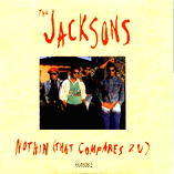The Jacksons - Nothin' That Compares To You