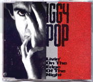 Iggy Pop - Livin' On The Edge Of The Night