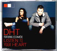 DHT & Edmee - Listen To Your Heart