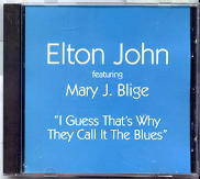 Elton John & Mary J Blige - I Guess That's Why They Call It The Blues