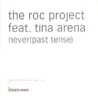 The Roc Project Feat. Tina Arena - Never