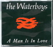 The Waterboys - A Man Is In Love