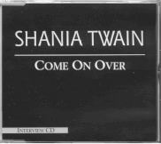 Shania Twain - Come On Over - Interview CD
