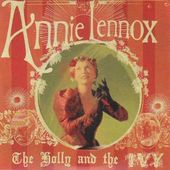 Annie Lennox - The Holly And The Ivy