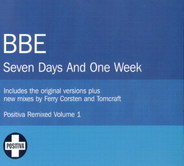 BBE - Seven Days And One Week REMIXES