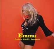 Emma Bunton - Crickets Sing For Anamaria CD2