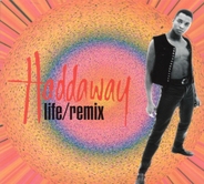 Haddaway - Life Promo