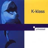 K-Klass - Universal
