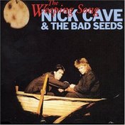 Nick Cave - The Weeping Song