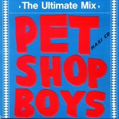 Pet Shop Boys - The Ultimate Mix