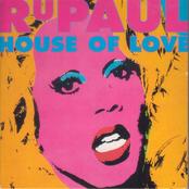 RuPaul - House Of Love