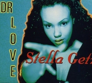 Stella Getz - Dr. Love 