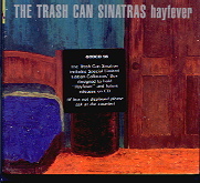 Trash Can Sinatras - Hayfever